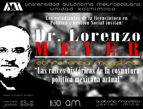 Dr. Lorenzo Meyer en la UAM-X