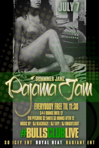 aFlickOfTheRiss's tweet image. Royal Heat, So Icey Ent, and Radiant Ent Presents: #SummerJamz #PajamaJam #BullsClubLive