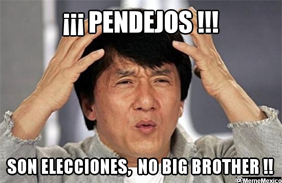 MemeMexico's tweet photo. ¡¡ PENDEJOS !!... ¡¡Son las ELECCIONES, no BigBrother !!... http://t.co/jexxGAaK