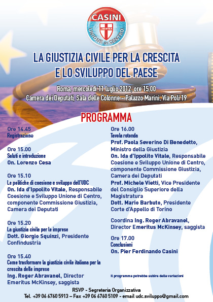 GiovaniUDCTerni's tweet photo. Oggi a Roma convegno #Udc: @giustizia civile per crescita e sviluppo paese con #Severino, #Vietti, #Squinzi e #Casini http://t.co/fKQ9j8Ox