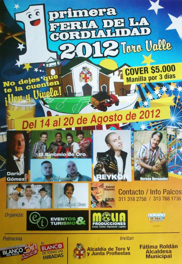 alcaldiadeToro's tweet photo. Reykon En las Fiestas del Municipio de Toro Valle http://t.co/DUYYLEZA
