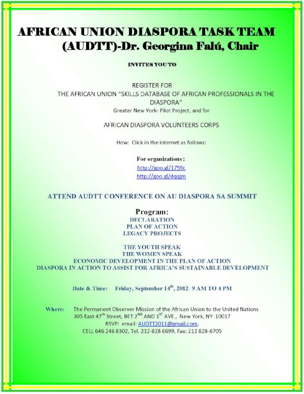 FaluF's tweet photo. AFRICAN UNION DIASPORA TASK TEAM  (AUDTT)-Dr. Georgina Falú, Chair 

INVITE YOU TO: http://t.co/CaaDMUYR