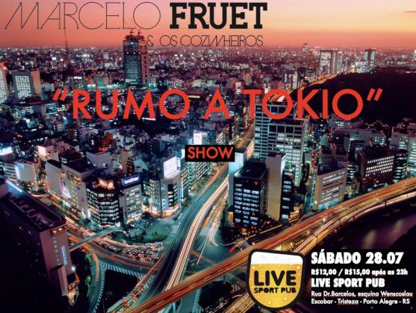 LiveSportPub's tweet photo. Hoje no Live MARCELO FRUET &amp; OS COZINHEIROS no show "Rumo a Tokio". Saiba mais: http://t.co/I7a3Cbzf http://t.co/TvHQHutO