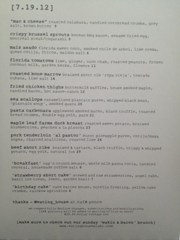 EdibleSoFla's tweet image. More counting down :( RT @eating_house: 7.19.12 menu!!!!  #popup #wrappingup