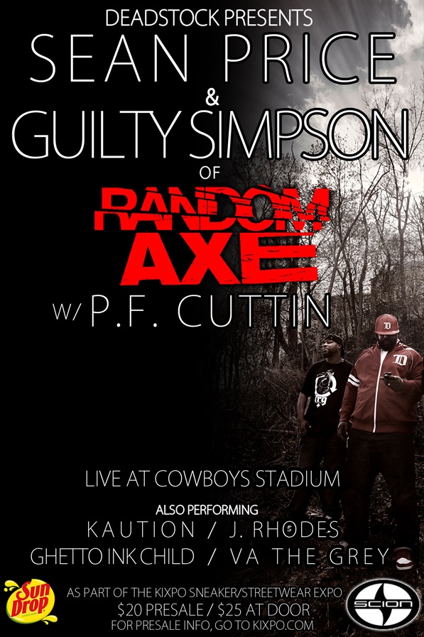 J_Rhodes's tweet image. "#RandomAxe will be LIVE @Kixpo August 4th http://t.co/Ee3aDvym" I'm rocking a set there too! Come to Cowboy Stadium and watch it go down!