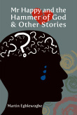 AyebiaClarke's tweet photo. Check out our New titles @ http://t.co/KuuKO9RP, Mr. Happy &amp; the Hammer of God &amp; Other Stories is now available!! http://t.co/DOImOjm2