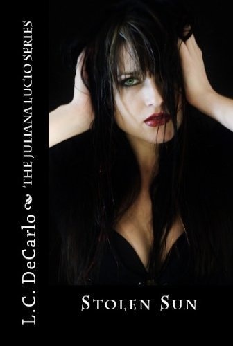 LCDecarlo's tweet photo. Stolen Sun (The Juliana Lucio Series) free today at amazon! The sequel is only .99 get them both! http://t.co/YAuSwQjJ http://t.co/BWrgyi3K