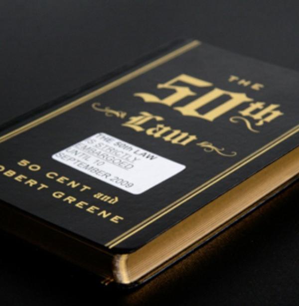 Apparently 50 cent writes books... The 50th law is his third?