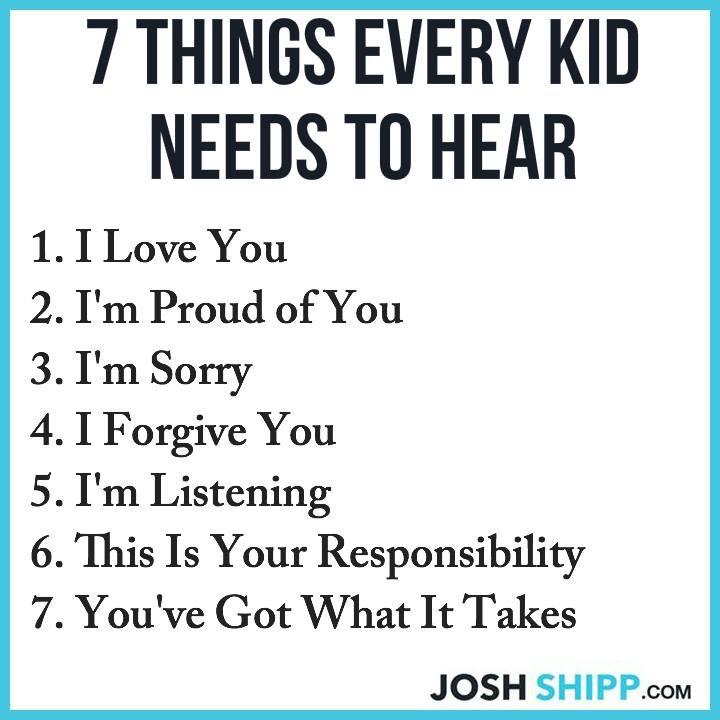 BarbBlackburn's tweet photo. RT @Primary_Ed: RT @ONTSpecialNeeds: 7 things every kid needs to hear!  #ukedchat #elemchat  http://t.co/Pm4iAfhoki
