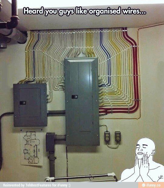 When your wiring is on point #YeahRight #InYourDreams #NotInThisLifetime #LexanAndZipties #FirstMemes