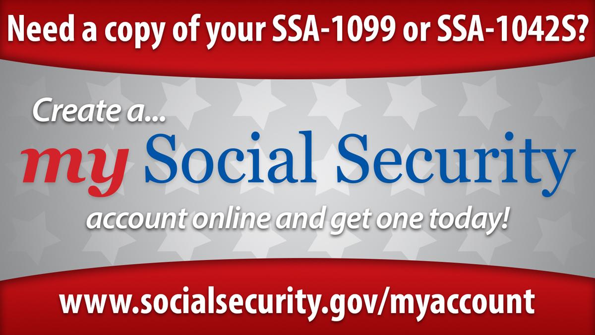 Lost or never received your form SSA-1099 or SSA-1042S? You can get
