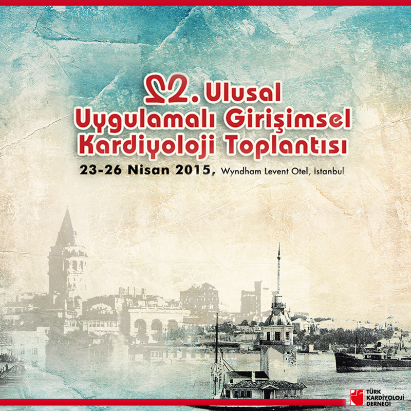 Ulusal Uygulamalı Girişimsel Kardiyoloji Toplantısı ► goo.gl/GnaVWD
