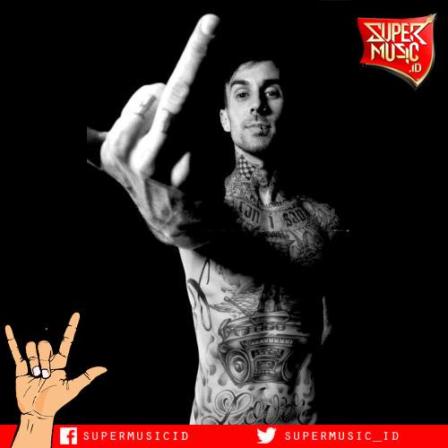 Thank you for life and all the little ups and downs that make it worth live. Travis Barker
