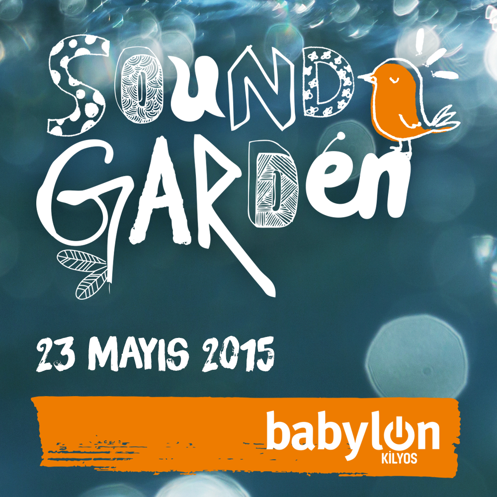 #BabylonKilyos'ta gerçekleşecek #BabylonSoundgarden'a avantajlı biletler 2 Mart Pazartesi babylonsoundgarden.com'da!