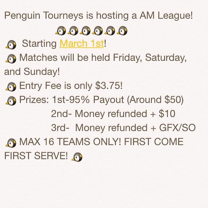 PenguinTourneys's tweet photo. HOSTING A TOP AM LEAGUE 1 SPOT LEFT @ShawnAbner @ABOUTx99NINJAS @VideoGame_RTs @Agile_RTs @Mythical_RTs @Quickest_Rts http://t.co/qu4OW3isgo