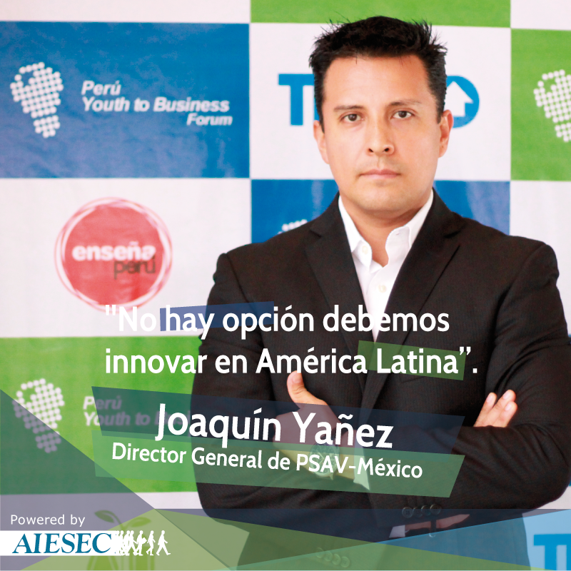 "No hay opción debemos innovar en América Latina" <a href="/joaquinyanez/">Joaquin Yañez</a> @psavperu #AMLima2015 #AIESECPeru #Y2B
