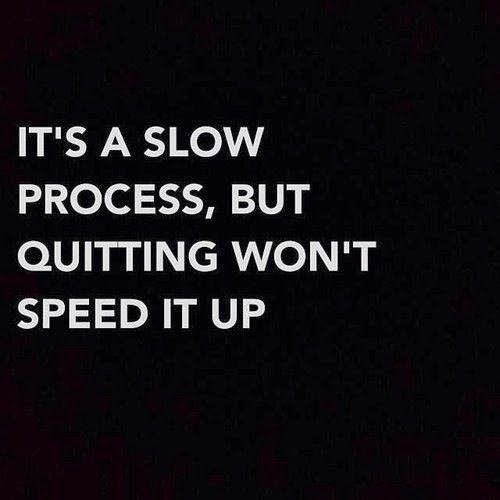 WCMConnect's tweet photo. Its A Slow Process, But Quitting Won't Speed Up
#WorkHardPlayHarder #TeamWCM http://t.co/RUrzsR2uL6