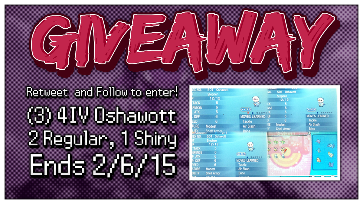 Genesected's tweet photo. New Giveaway!  Giving away 3 4IV Oshawotts! (1 of which is shiny!) More info in pic. Simply RT &amp; FOLLOW to enter! http://t.co/xM28oCJlIl