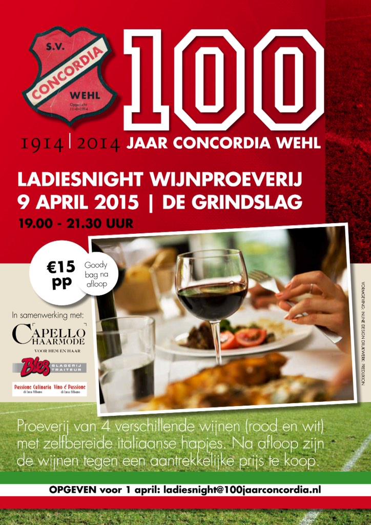 Ladiesnight (wijnproeverij) een succes. Inmiddels meer dan 50 aanmeldingen! Opgeven: ladiesnight@100jaarconcordia.nl