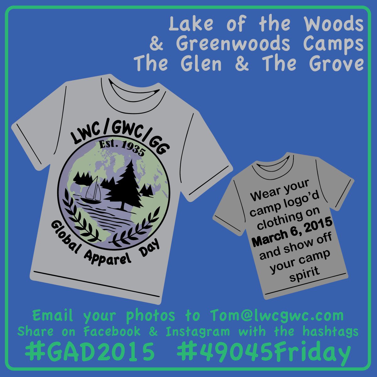Global Apparel Day 2015 is Friday March 6th! Show us your camp pride! #GAD15 #49045Friday