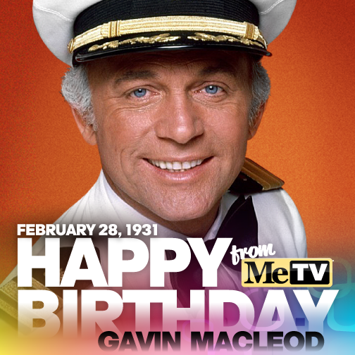 Happy Birthday to Gavin MacLeod, who turns 84 today! 