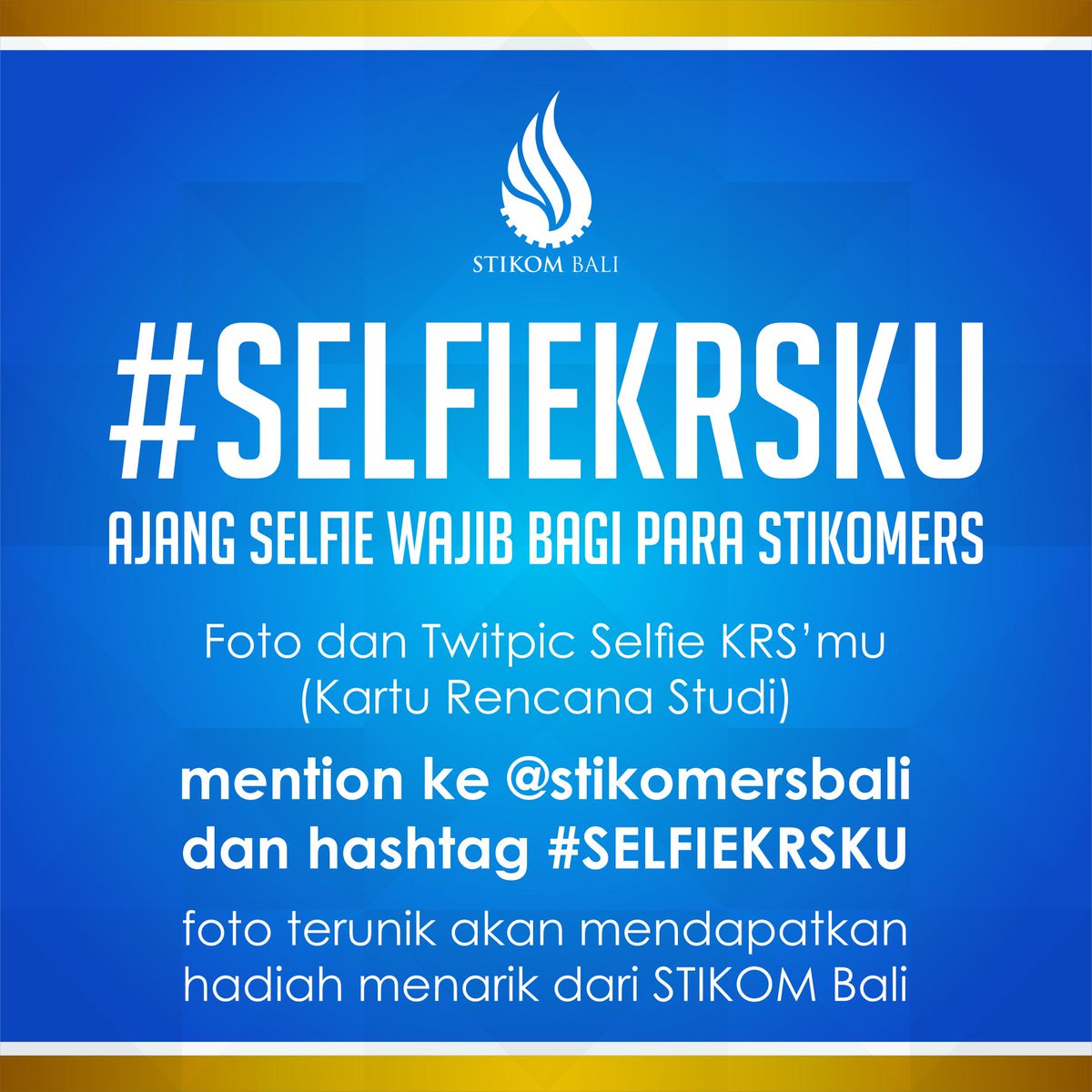 itbstikombali's tweet photo. Ayo stikomers, masih ada kesempatan nih buat kamu menangin hadiah menarik dari STIKOM Bali ! ;) 
#SELFIEKRSKU http://t.co/ZD9JvsGddA
