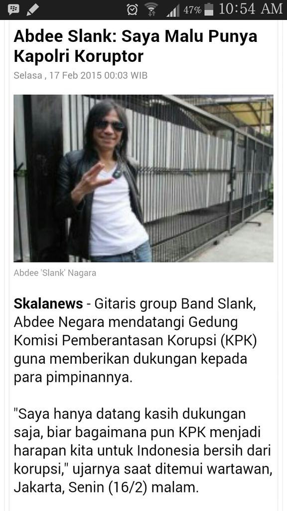 Reval_no's tweet photo. "#mypoto✌ 
@Slanky_Slanky  Abdee #SLANK : Saya Malu Punya Kapolri Koruptor !! http://t.co/AnvVqZcybM http://t.co/fGn3OAHphc #SlankyIndonesia