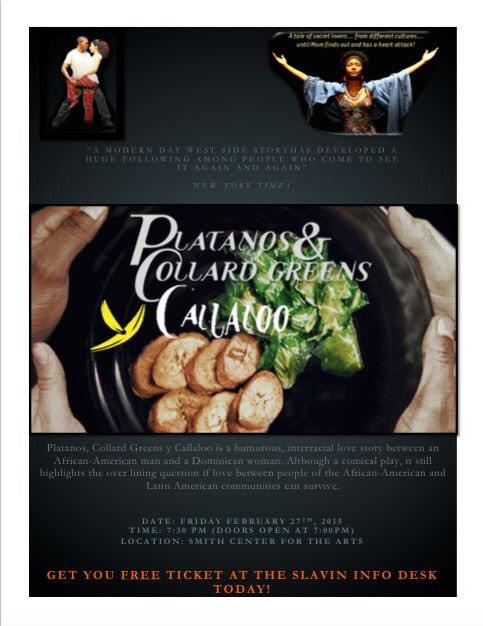PC_OLAS's tweet image. Platanos and Collard Greens tickets are FREE and available for pick up at the Slavin Info Desk!!