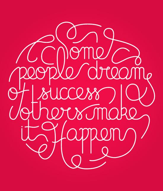 Amazing #Type Quotes!!
Some people Dream of Success!
Others make it Happen!!
#typography #quotes #typographyquotes