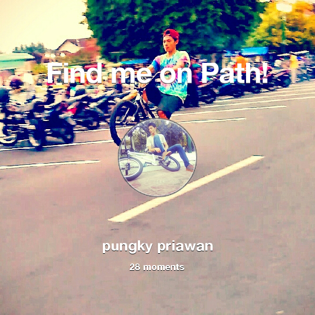 ipunghello's tweet image. I've shared 28 memories with my friends on #Path - see them now at path.com! #thepersonalnetwork