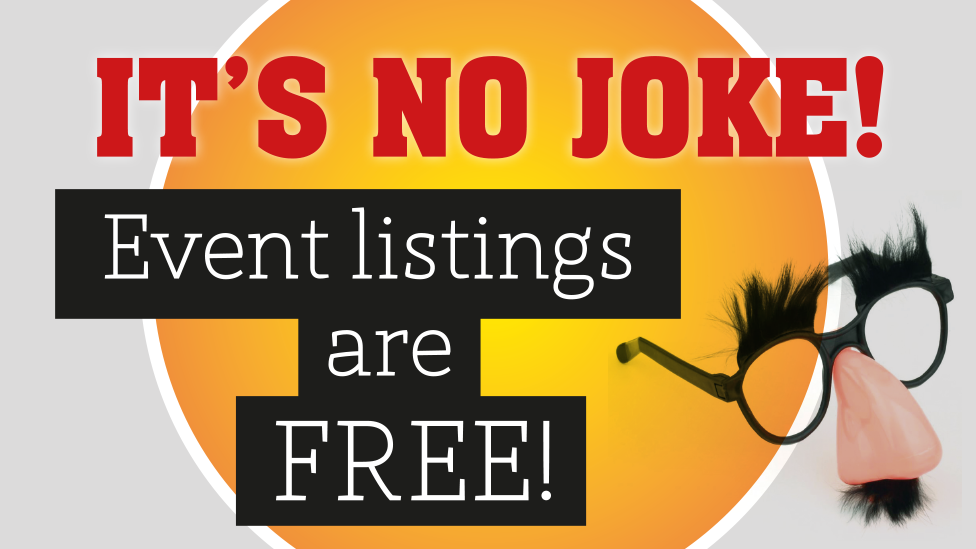 Register for free and list your event for free. We will tweet them too! #theatre #gigs #charities #events #comedy