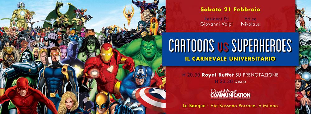 Festeamilano's tweet photo. Click on this site: http://t.co/JSPQHWWKgd
#carnevale2015milano la miglior festa a LE BANQUE!Cartoons Vs Superheroes http://t.co/OSFsRBmtra
