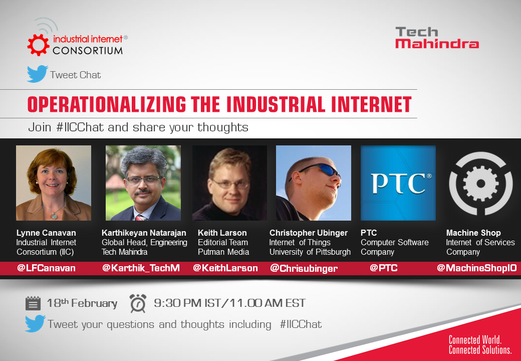 tech_mahindra's tweet photo. "Operationalizing The Industrial Internet." Join tomorrow at 9:30 PM IST.
Tweet using #ICChat http://t.co/5hXyIbGBoq
