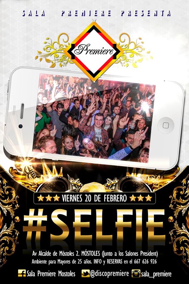 Este fin de semana #SELFIE EN <a href="/discopremiere/">SALA PREMIERE</a> HAZTE TU MEJOR SELFIE Y CUELGALO EN NUESTRO FACEBOOK O TWITTER