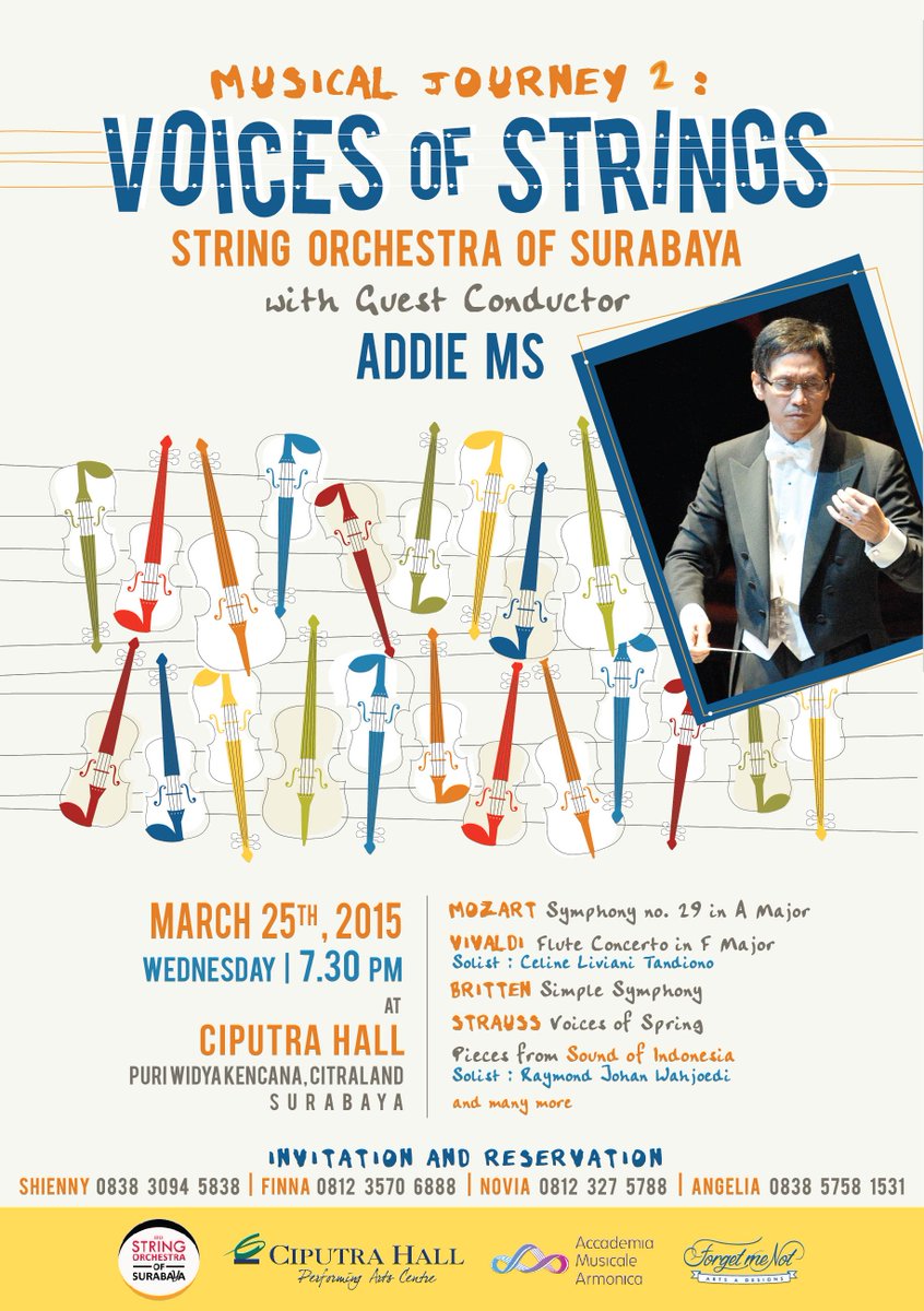 addiems's tweet photo. Aku dan STRING ORCHESTRA OF SURABAYA konser tgl 25 Mar 7.30 pm di Ciputra Hall, Surabaya. Tlp 0838 3094 5838. http://t.co/eKYukq7PLc