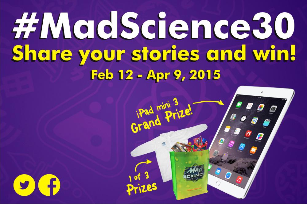 MadScienceGroup's tweet photo. Mad Science is 30! Enter to win an iPad mini 3 or a Mad Scientist Starter Kit! #MadScience30 http://t.co/Q9FtCtHRHL http://t.co/pLp8WrXPPO