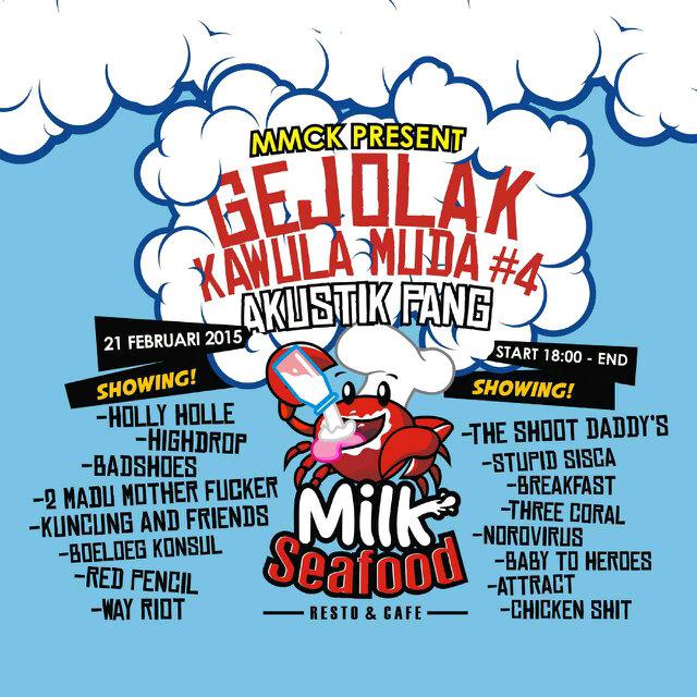 Datang &amp; ramaikan "GEJOLAK KAWULA MUDA #4" <a href="/housemilk_mgl/">@milkseafood_mgl</a> silahkan mbludus karena acara ini GRATISS !!
