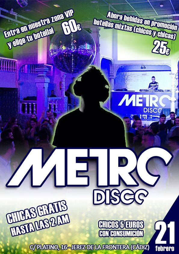MetroDiscoJerez's tweet photo. Buenas tardes!!  #MUJERESGRATIS  Sábado 21 .. se acerca en SalaMetro  #promocion  #VIP  +info: 689715349 http://t.co/PwcmGsQPtD