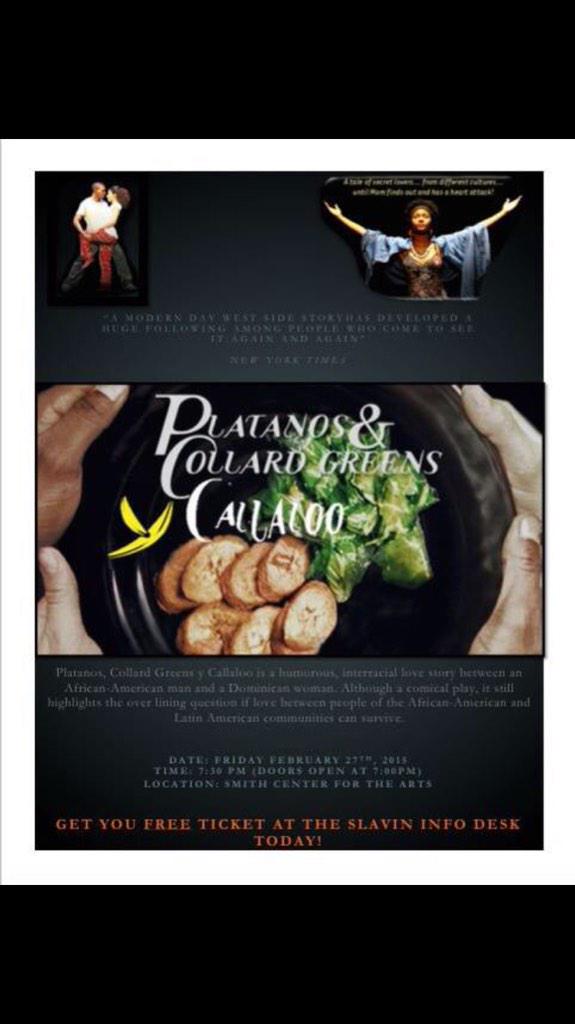 Cultural_ED_PC's tweet image. Pick up your tickets at the Slavin Info Desk for the play Platanos &amp;amp; Collard Greens Feb. 27, 7 pm #OLAS #PC #FREE