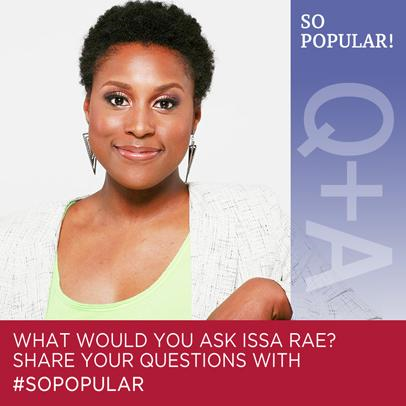 awkwardblkgrl's tweet image. Have a question for Issa Rae? Tweet it to @janetmock! #SoPOPular