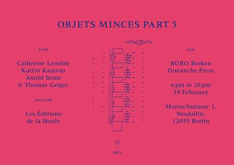 HouleEditions's tweet photo. Objets minces part 5 in Berlin at Burö BDP @brokendimanche with @cathsign @katrinkamrau @astrid seme @twgeiger http://t.co/lRUjMNPScV