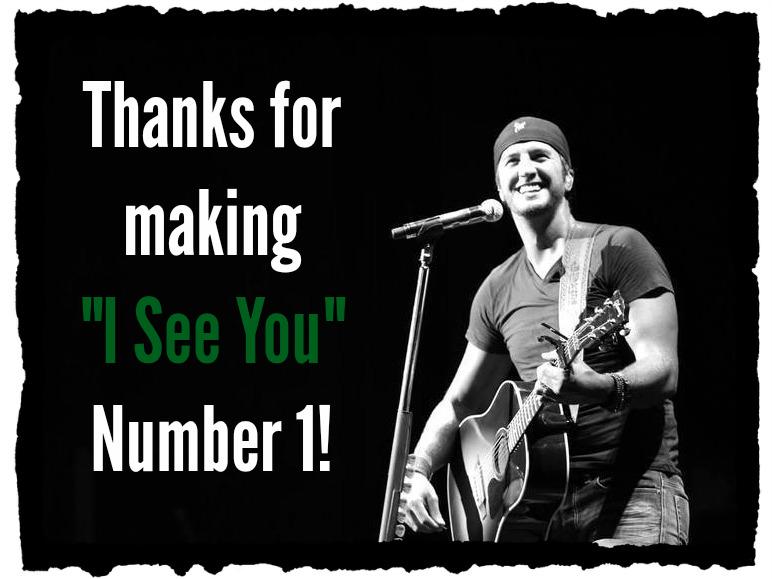 lukebryan's tweet photo. Thanks so much for making “I See You” a record breaking #1. Love yall. http://t.co/RQuoz3eCnI http://t.co/0jpmqxdaOQ