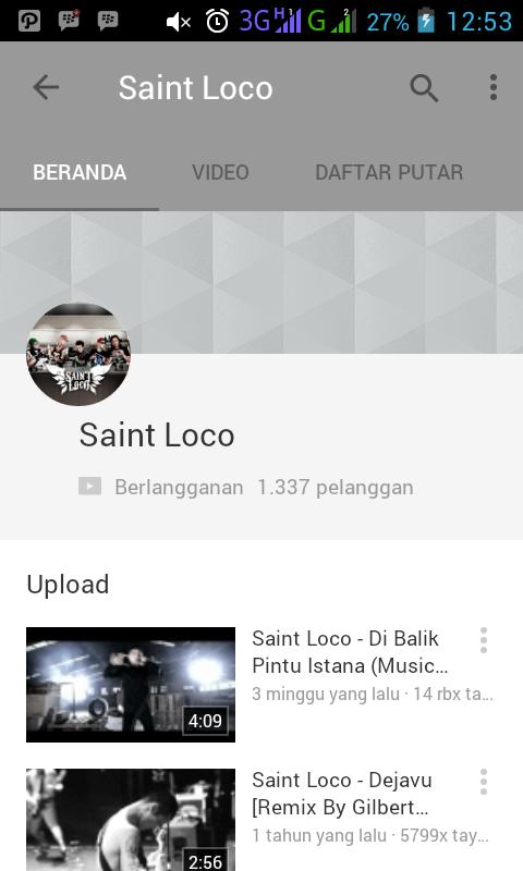 Yux.. ceki-ceki youtube di channelnya @saintlocoband .
Semoga terhibur &amp; terinspirasi