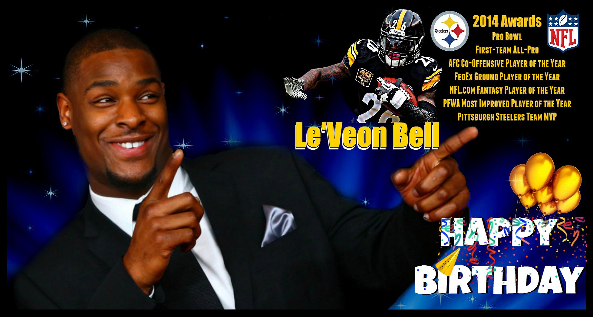 Wishing Steelers MVP/Superstar/Icon/Amazing Le\Veon Bell a very Happy 23rd BDay!  