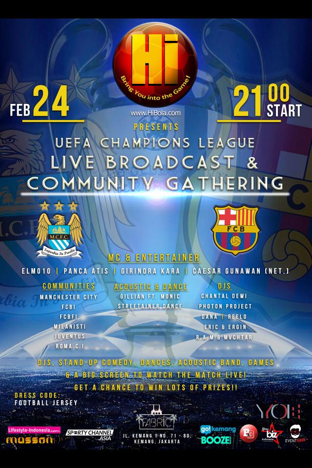 yoereal's tweet photo. Come and join live broadcast UEFA Champions League Man City vs Barcelona @FabricKemang #HiBolaEvent #MassonLive http://t.co/43YQmxE6W1