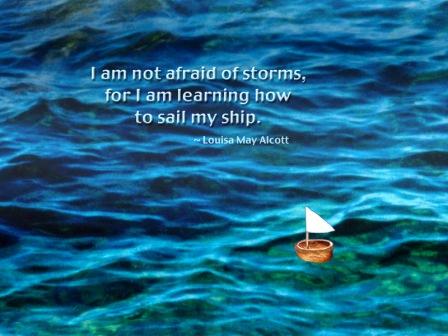 InggrisMe's tweet photo. I am not afraid of storms, for I am learning how to sail my ship.
- Louisa May Alcot - http://t.co/EIkherebhi