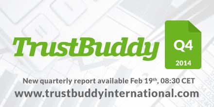 TrustBuddy is releasing the Q4 numbers tomorrow Feb 19th at 8:30 CET, available at http://t.co/ZylKu4JU3X http://t.co/PmoQ2G9Obh