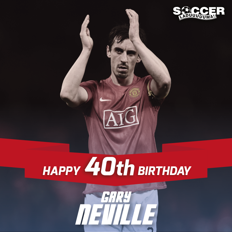 Here\s wishing and England legend Gary Neville a very happy birthday! 