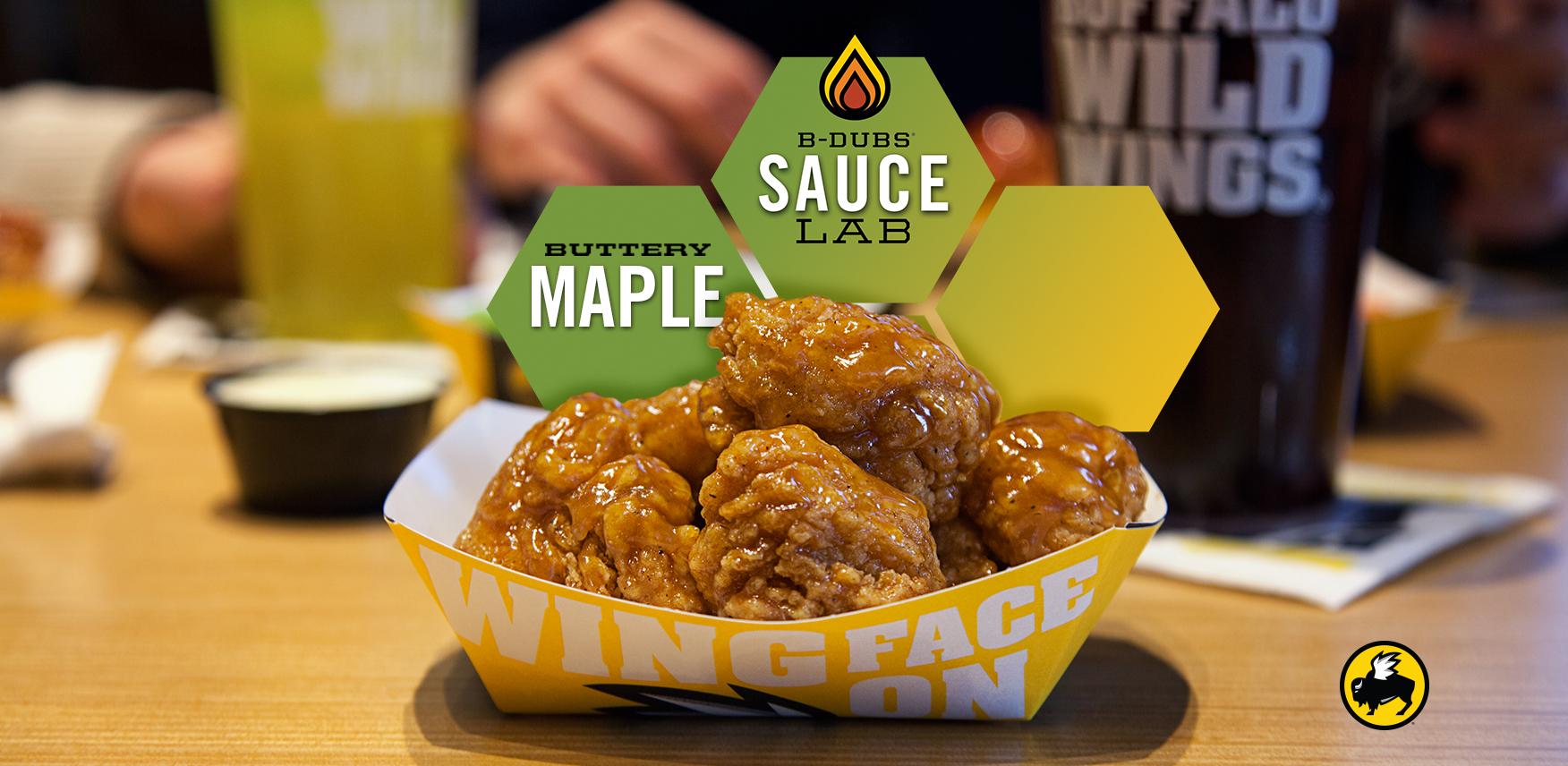 Buffalo Wild Wings Our Buttery Maple Sauce Is Like Eating A Delicious Log Cabin Shaped Waffle With Fried Chicken Coming Out The Chimney Http T Co T9gparbthc Twitter