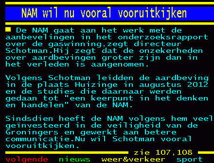 Werd een keer tijd “<a href="/Teletekst/">NOS Teletekst</a>: NAM wil nu vooral vooruitkijken ”
